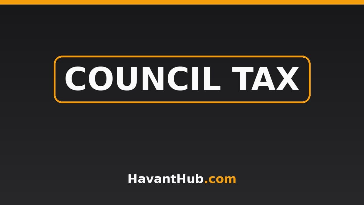 Havant Council Tax 2026/27: Bands, Charges & How to Pay