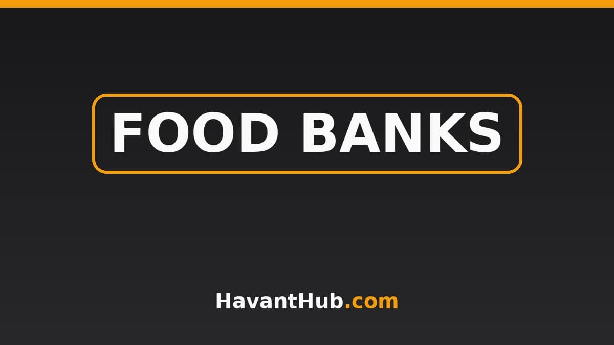 Havant Food Banks, Pantries & Community Support