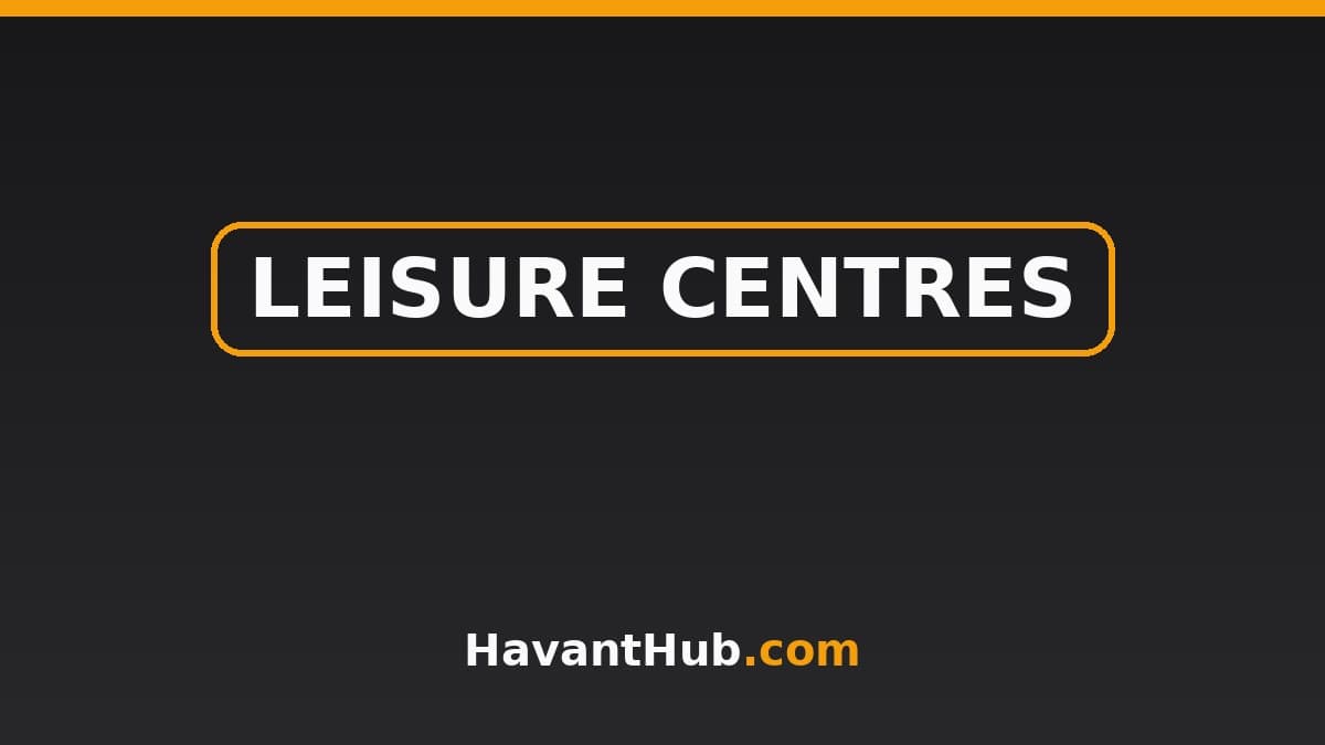 Havant Leisure Centre and Swimming: Hours and Facilities